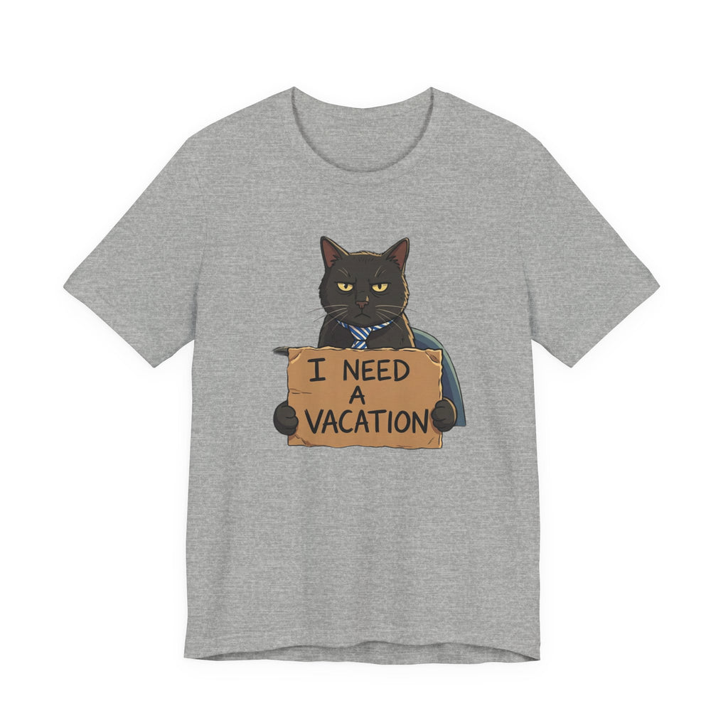 Black Cat Holding 'I Need a Vacation' Tee | Funny Cat Shirt