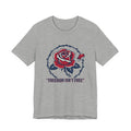Freedom Isn't Free Rose Tee | Patriotic Rose and Barbed Wire T-Shirt