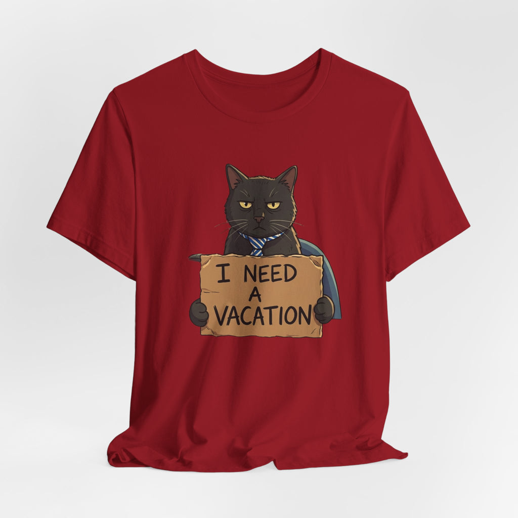 Black Cat Holding 'I Need a Vacation' Tee | Funny Cat Shirt